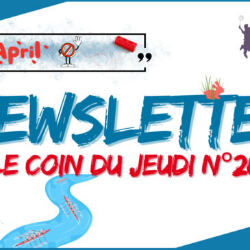 LE COIN DU JEUDI N°20 / 07 AVRIL – 13 AVRIL 2025