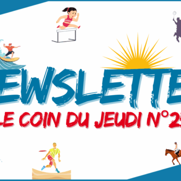 LE COIN DU JEUDI N°25 / 19 MAI – 25 MAI 2025