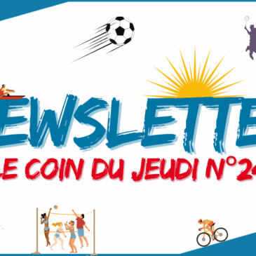 LE COIN DU JEUDI N°24 / 12 MAI – 18 MAI 2025