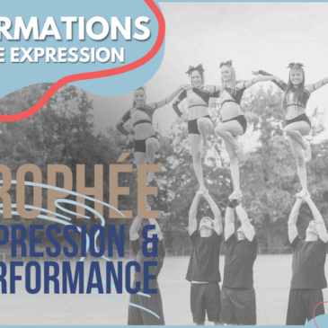 TROPHÉE EXPRESSION et PERFORMANCE